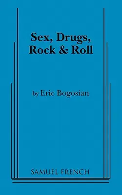 Sexe, drogues, rock and roll - Sex, Drugs, Rock and Roll