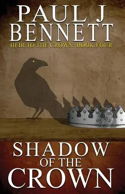 L'ombre de la couronne - Shadow of the Crown