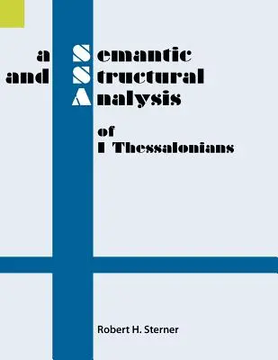 Analyse sémantique et structurelle de 1 Thessaloniciens - A Semantic and Structural Analysis of 1 Thessalonians