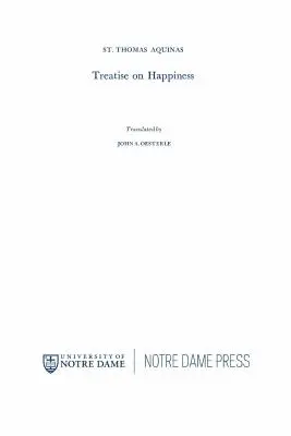 Traité du bonheur - Treatise on Happiness