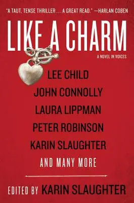 Comme un charme : Un roman en voix - Like a Charm: A Novel in Voices