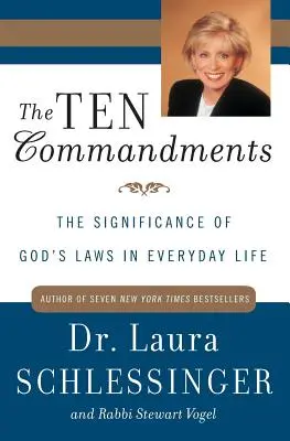 Les dix commandements : L'importance des lois de Dieu dans la vie de tous les jours - The Ten Commandments: The Significance of God's Laws in Everyday Life