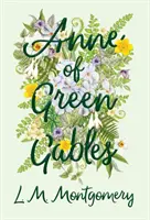 Anne aux pignons verts - Anne of Green Gables