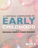 Compagnon critique de la petite enfance - A Critical Companion to Early Childhood