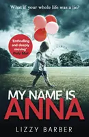 Je m'appelle Anna - My Name is Anna