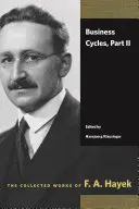 Cycles économiques, partie II - Business Cycles, Part II