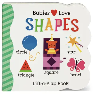 Les bébés aiment les formes - Babies Love Shapes