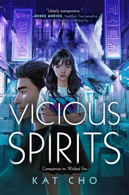 Les esprits vicieux - Vicious Spirits