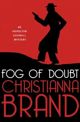 Le brouillard du doute - Fog of Doubt