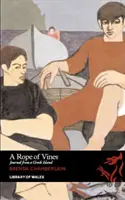 Une corde de vigne : Journal d'une île grecque - A Rope of Vines: Journal from a Greek Island