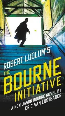 L'Initiative Bourne de Robert Ludlum - Robert Ludlum's The Bourne Initiative