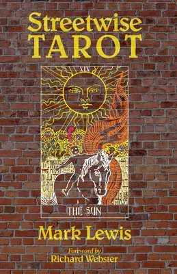 Tarot de rue - Streetwise Tarot