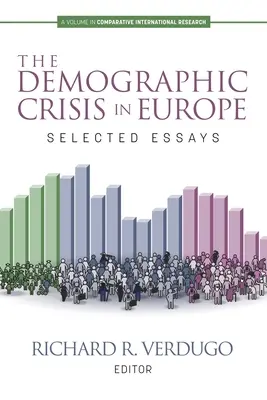 La crise démographique en Europe : essais choisis - The Demographic Crisis in Europe: Selected Essays