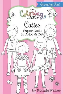 The Coloring Cafe Cuties - Des poupées en papier à colorier et à découper - The Coloring Cafe Cuties-Paper Dolls to Color and Cut