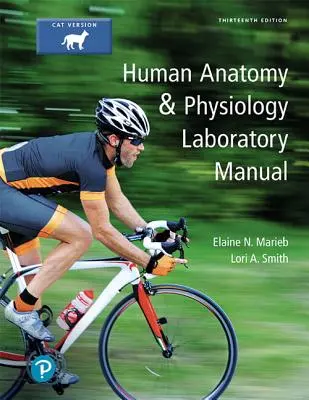 Manuel de laboratoire d'anatomie et de physiologie humaines, version chat - Human Anatomy & Physiology Laboratory Manual, Cat Version