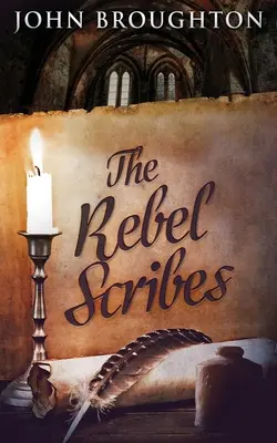 Les Scribes Rebelles - The Rebel Scribes