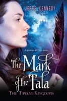La marque du Tala - The Mark of the Tala
