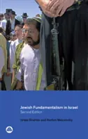 Le fondamentalisme juif en Israël - Jewish Fundamentalism in Israel