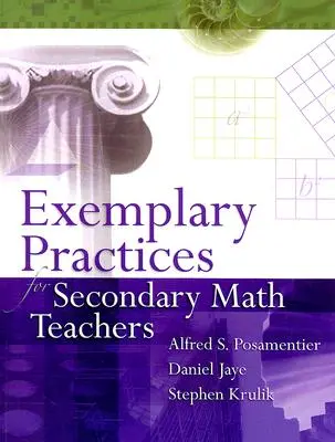 Pratiques exemplaires pour les enseignants de mathématiques du secondaire - Exemplary Practices for Secondary Math Teachers