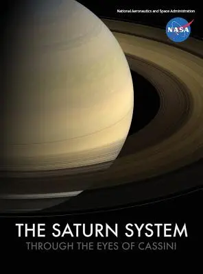 Le système de Saturne à travers les yeux de Cassini - The Saturn System Through The Eyes Of Cassini