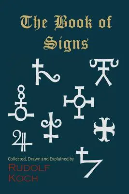 Le livre des signes - The Book of Signs