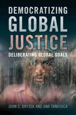 Démocratiser la justice mondiale - Democratizing Global Justice