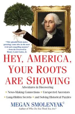 Hey, America, Your Roots Are Showing (Hé, l'Amérique, vos racines se révèlent) - Hey, America, Your Roots Are Showing