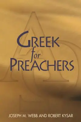 Le grec pour les prédicateurs - Greek for Preachers