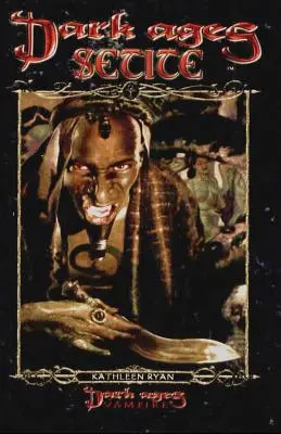 L'âge des ténèbres Setite - Dark Ages Setite