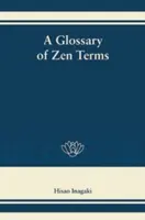 Glossaire de termes zen - A Glossary of Zen Terms