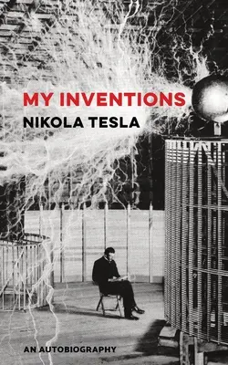 Mes inventions - My Inventions