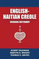 Dictionnaire bilingue anglais-créole haïtien - English-Haitian Creole Bilingual Dictionary
