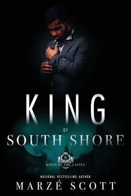 Le roi de la côte sud - King Of South Shore