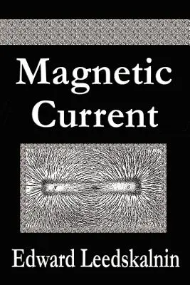 Courant magnétique - Magnetic Current