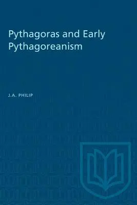 Pythagore et les débuts du pythagorisme - Pythagoras and Early Pythagoreanism