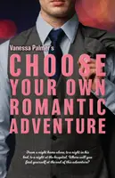 Choisissez votre propre aventure romantique - Choose Your Own Romantic Adventure