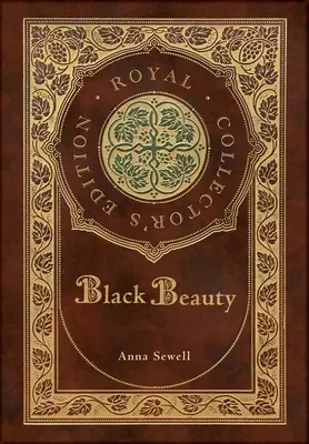 Black Beauty (Royal Collector's Edition) (Couverture laminée avec jaquette) - Black Beauty (Royal Collector's Edition) (Case Laminate Hardcover with Jacket)