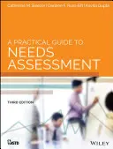 Guide pratique de l'évaluation des besoins - A Practical Guide to Needs Assessment