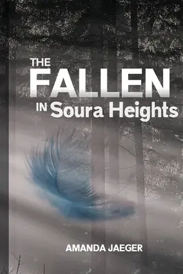 Les morts de Soura Heights - The Fallen in Soura Heights