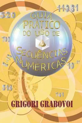 Guide pratique de l'utilisation des séquences numériques - Guia Prtico Do USO de Sequncias Numricas