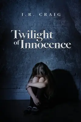 Le crépuscule de l'innocence - Twilight of Innocence