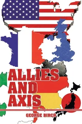 Alliés et Axe - Allies and Axis