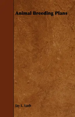 Plans d'élevage d'animaux - Animal Breeding Plans