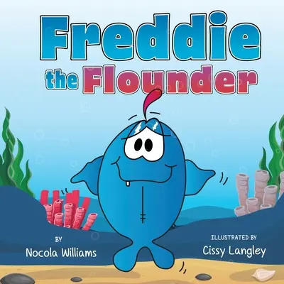 Freddie la limande - Freddie the Flounder