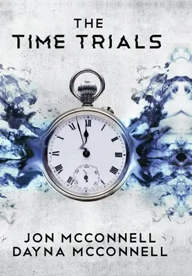 Les épreuves du temps - The Time Trials