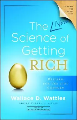 La nouvelle science de la richesse - The New Science of Getting Rich