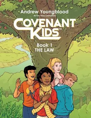 Covenant Kids - Livre 1 : La loi - Covenant Kids - Book One: The Law