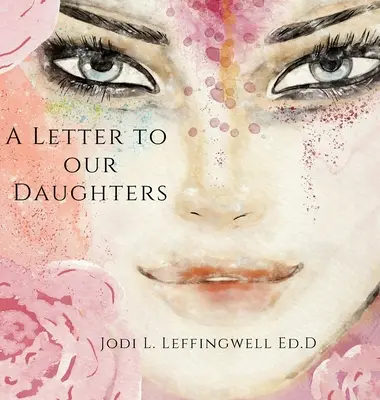 Lettre à nos filles - A Letter to Our Daughters