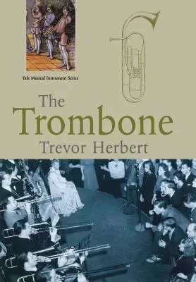 Le trombone - The Trombone