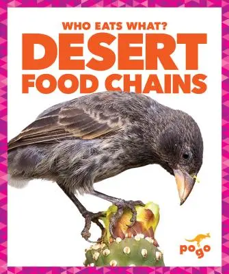 Chaînes alimentaires du désert - Desert Food Chains